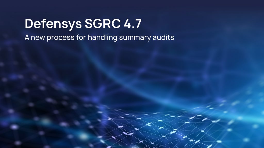 Defensys has released a new version of Defensys SGRC