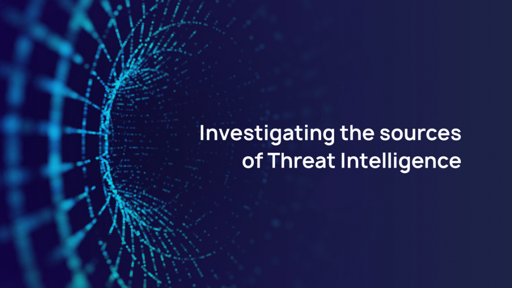 Investigating the sources of Threat Intelligence
